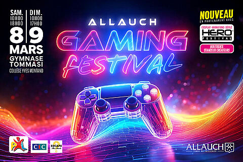 Allauch Gaming Festival : une nouvelle formule pour les 8 et 9 mars !