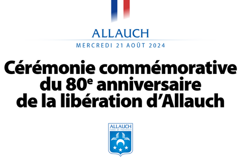 Cérémonie commémorative du 80ème anniversaire de la libération d'Allauch, ce mercredi 21 août, à partir de 17h